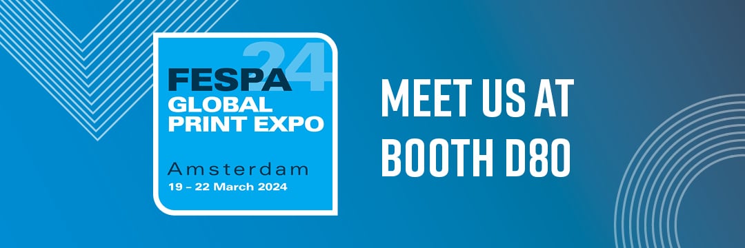 Meet us at FESPA 2024 in Amsterdam